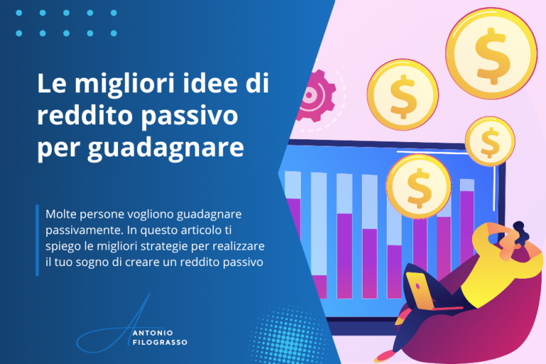Le migliori idee di reddito passivo